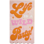Life is a Wild Party Napkin 16 ct.