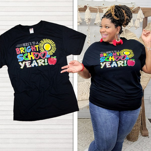 Here's to a Bright School Year Teacher T-Shirt