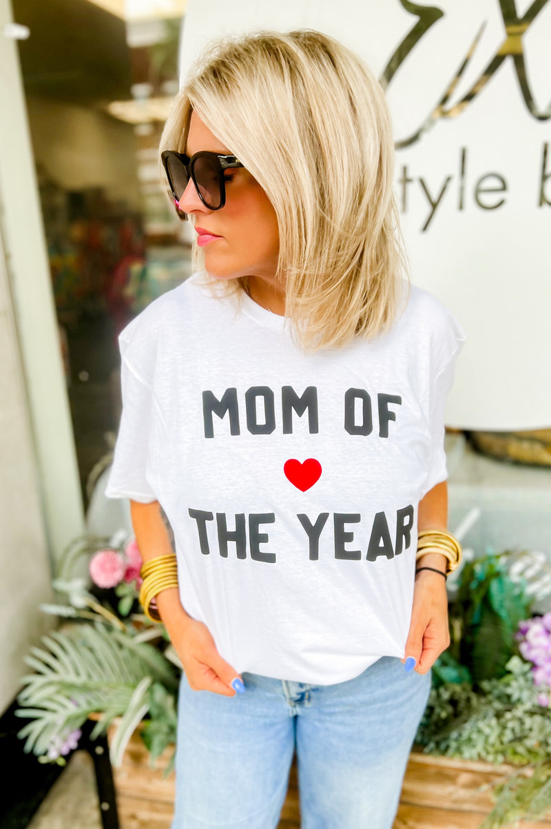 Puff Print - Mom of the Year Tee