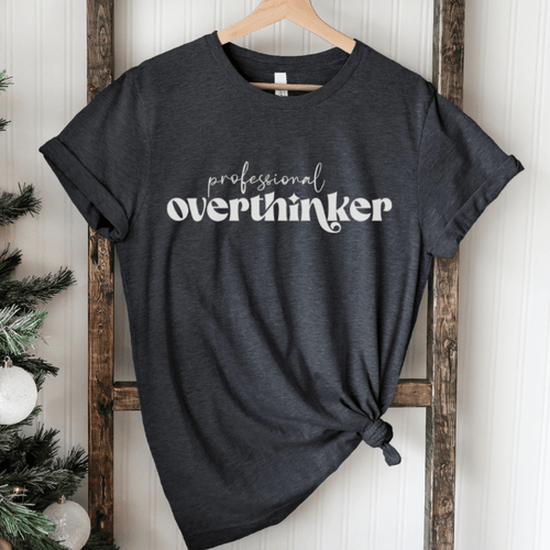 Envy Stylz Boutique Women - Apparel - Shirts - T-Shirts Professional Overthinker Soft Graphic Tee