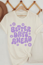 DEAL Better Days Ahead Oversized Graphic Tee