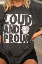 OE: Loud and Proud Cheer PICK YOUR COLOR Tee