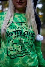 Whoville Hater Club (Tie Dye Tee)