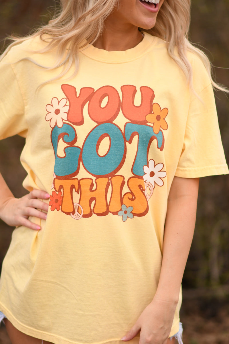 You Got This Tee